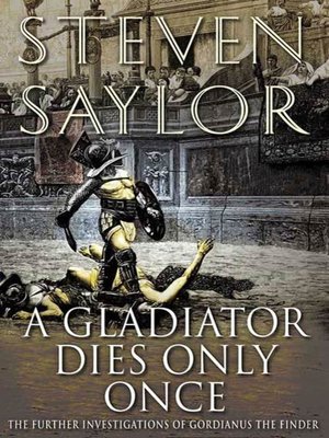 A Gladiator Dies Only Once - ebook